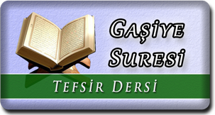 tefsir-dersi-gasiye