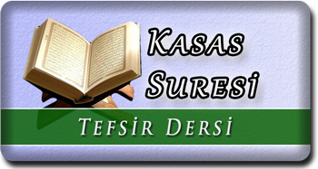 tefsir-dersi-kasas